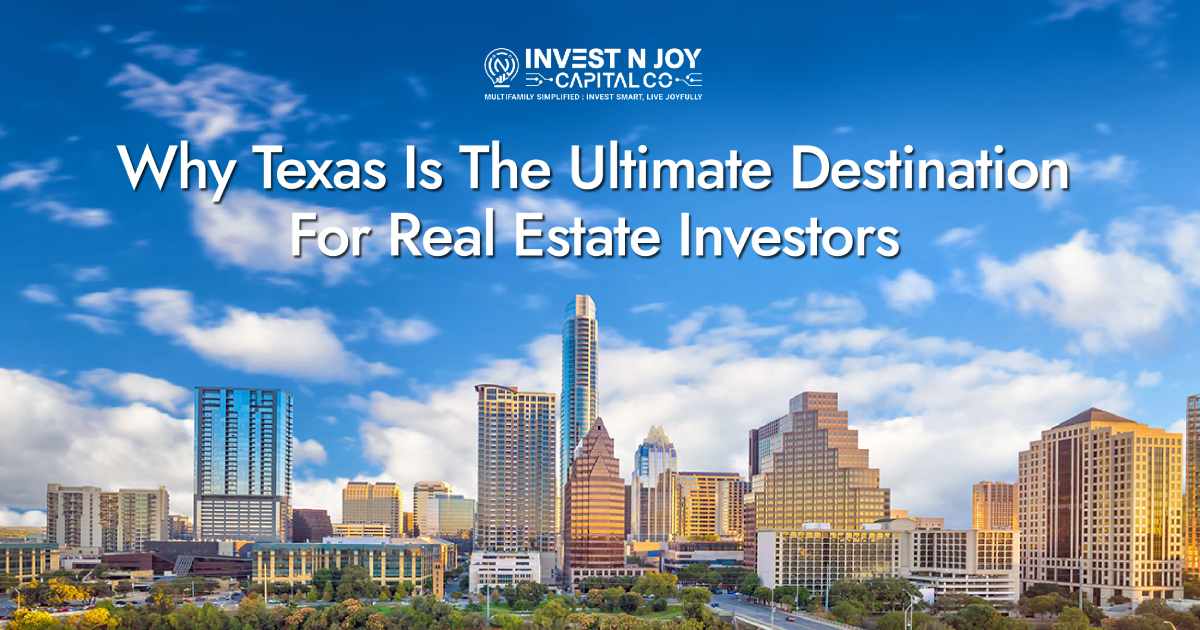 Why Texas is the Ultimate Destination for Real Estate Investors