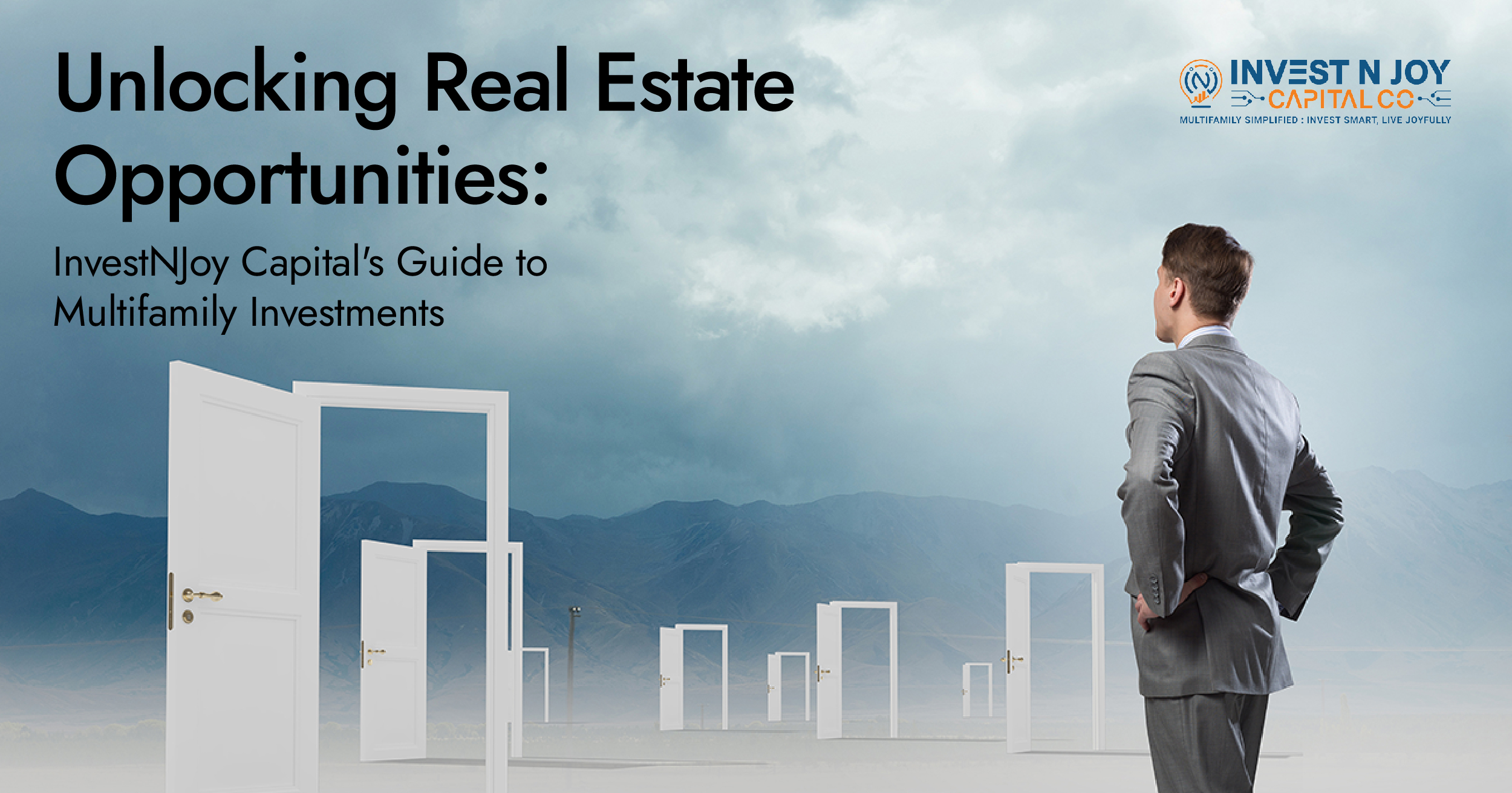 Unlocking Real Estate Opportunities: InvestNJoy Capital’s Guide to Multifamily Investments